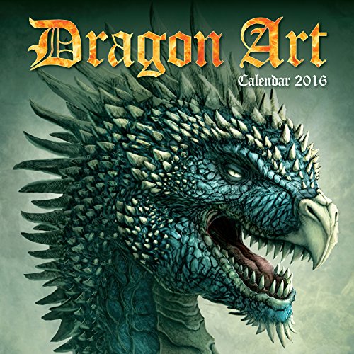 Dragon Art Wall Calendar 2016 (Art Calendar)