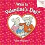 What Is Valentine's Day?