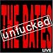 Unfucked/Live von the Bates - alle Infos