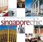 Singapore Chic (Chic Collection)