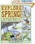 Explore Spring: 25 Great Ways to Learn About Spring (Explore Your World series)