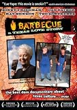 Barbecue: A Texas Love Story