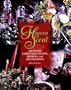 Heaven Scent: Aromatic Christmas Crafts, Recipes, and Decorations