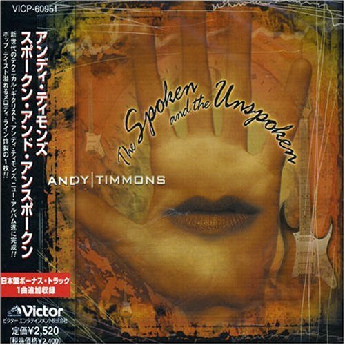 Andy Timmons - Spoken & Unspoken - Zortam Music