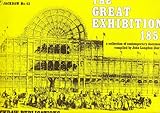 The Great Exhibition, 1851 : a collection of contemporary documents