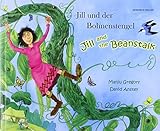 Jill und der Bohnenstengel = Jill and the beanstalk