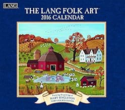 Lang Folk Art 2016 Wall Calendar by Mary Singleton, January 2016 to December 2016, 13.375 x 24 Inches (1001922)
