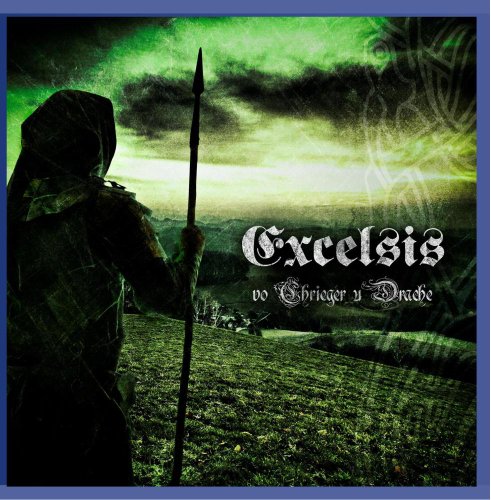 Excelsis - Vo Chrieger U Drache - Zortam Music