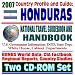 Books : 2007 Country Profile and Guide to Honduras - National Travel Guidebook and Handbook - Hurricane Mitch, Caribbean Basin Initiative, U.S. Military (Two CD-ROM Set)