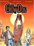 Lance crow dog t1 sangs meles