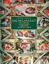 Michelangelo: The Complete Sculpture, Painting, Architecture