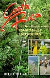 Costa Rica mit Ausfl�gen nach Panama und San Andres
