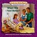 When Will I Feel Better?: Understanding Chronic Illness (Comforting Little Hearts Series)