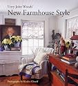 Terry John Woods' New Farmhouse Style