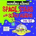 Horrible Science Space, Stars and Slimy Aliens