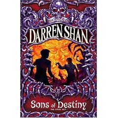 Sons of Destiny (The Saga of Darren Shan)