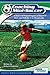 Coaching Mini Soccer: A Tried and Tested Program of Essential Skills and Drills for 5 to 10 Year Olds