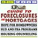 2009 Guide to Foreclosures and Mortgages, the Housing and Economic Recovery Act, New Federal Assistance to Prevent Foreclosure, HUD and FHA Documents (CD-ROM)