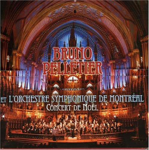 Bruno Pelletier - Concert de Noel W Orch Sym Montreal - Zortam Music