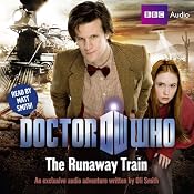 Doctor Who: The Runaway Train | [Oli Smith]