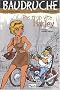 Baudruche, Tome 1 : Pas trop vite Harley : Et 5 autres nouvelles polici�res
