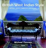 Image of British West Indies Style: Antigua, Jamaica, Barbados, and Beyond