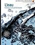 L'eau ressource pr�cieuse