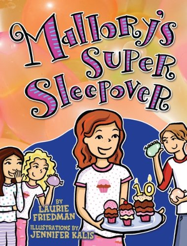 #16 Mallory's Super Sleepover
