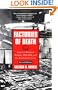Factories of Death: Japanese Biological Warfare, 1932-45 and the American Cover-Up