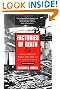 Factories of Death: Japanese Biological Warfare, 1932-45 and the American Cover-Up