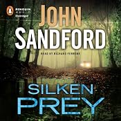 Silken Prey: Lucas Davenport, Book 23 | [John Sandford]