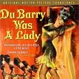 Du Barry Was A Lady [Original Motion Picture Soundtrack]
