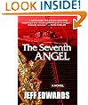 The Seventh Angel (For Fans of Tom Clancy & Larry Bond)