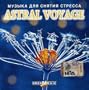 Astral Voyage Music For Removal Stress