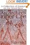 An Archer's Inner Life: A Collection of Essays on the Wood Bow