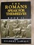 The Romans Speak for Themselves, Book Two