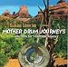 Mother Drum Journeys -- Rhythms for Shamanic Journey