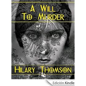 A Will To Murder