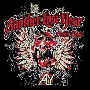 Another Lost Year - Better Days (2012)