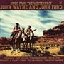Music from the Westerns of John Wayne & John Ford