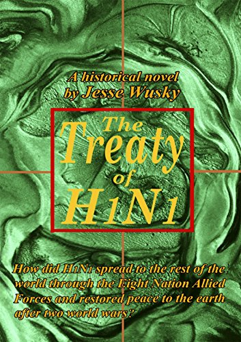 Treaty of H1N1 (The Novel)