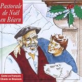 Noel Bearnais-Pastorale De Noel Au Bearn Vol 3