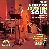 The Heart of Southern Soul Vol.2: No Brags - Just Facts