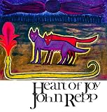Heart of Joy: Stories by John Repp