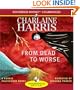 From Dead to Worse (Sookie Stackhouse Novels)