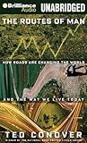 Cover of The Routes of Man by Ted Conover 1441859284