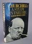 Churchill: A Study in Failure, 1900-39