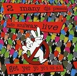 Vol. 2- Presents Radio Soulwax Live