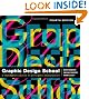The New Graphic Design School: A Foundation Course in Principles and Practice (CourseSmart)