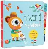 My World My Words: A Toddler's First Words